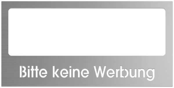 Frabox Lasercut "Bitte keine Werbung" für die Briekastenserie LUIS